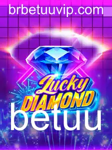 Descubra o Fascinante Mundo do Jogo LuckyDiamond e a Plataforma Betuu